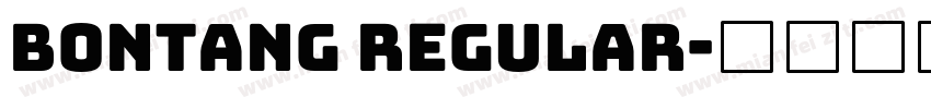 Bontang Regular字体转换